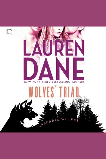 Wolves' Triad - Cascadia Wolves Book 3 - cover