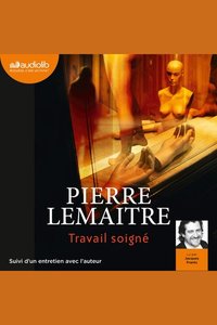 Travail soigné