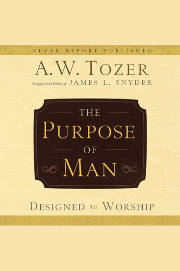 The Purpose of Man - Designed to Worship - cover