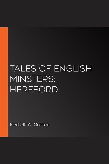 Tales of English Minsters: Hereford - cover