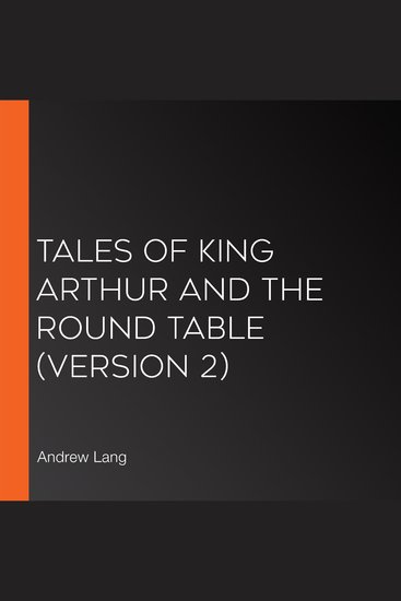 Tales of King Arthur and the Round Table (version 2) - cover