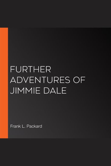 Further Adventures of Jimmie Dale - cover