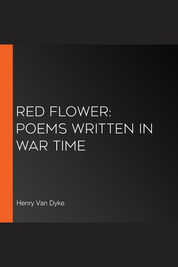 Red Flower: Poems Written in War Time - cover