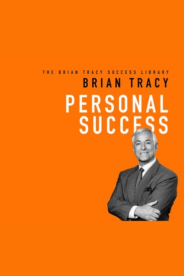 Personal Success - The Brian Tracy Success Library - cover