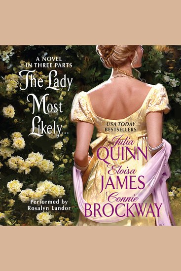 The Lady Most Likely - A Novel in Three Parts - cover