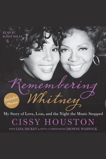 Remembering Whitney - A Mother's Story of Life Loss and the Night the Music Stopped - cover