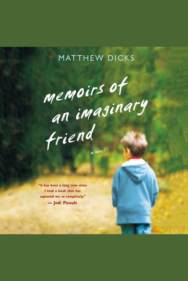 Memoirs of an Imaginary Friend - A Novel - cover