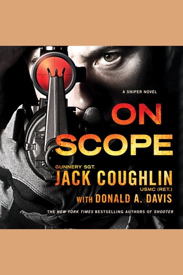 On Scope - A Sniper Novel - cover