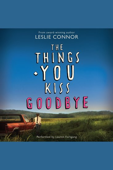 The Things You Kiss Goodbye - cover