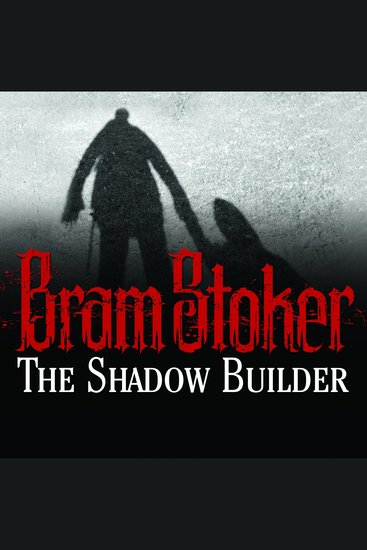 The Shadow Builder - cover