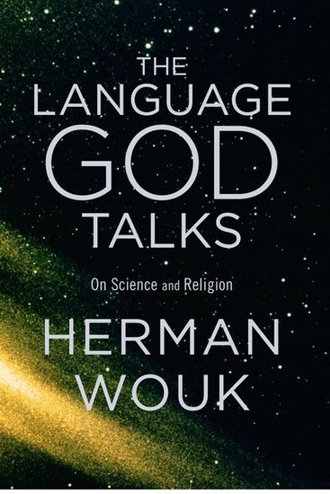 The Language God Talks - On Science and Religion - cover