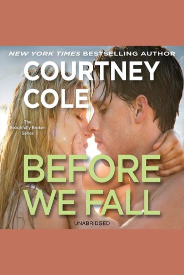 Before We Fall - The Beautifully Broken Series: Book 3 - cover