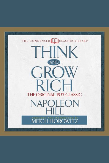 Think and Grow Rich - The Original 1937 Classic - cover