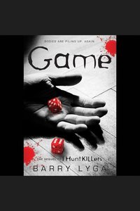Game - The Sequel to "I Hunt Killers"