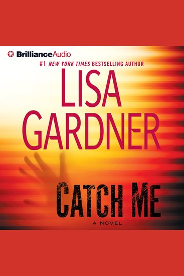 Catch Me - A Novel - cover