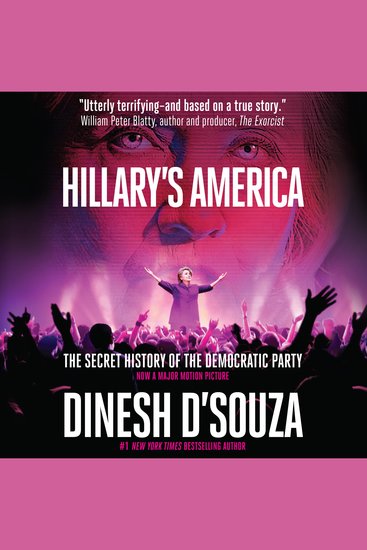 Hillary's America - The Secret History of the Democratic Party - cover