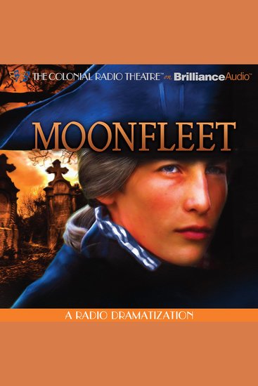 Moonfleet - A Radio Dramatization - cover