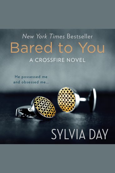 Bared to You - A Crossfire Novel - cover