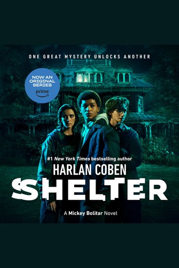 Shelter - A Mickey Bolitar Novel - cover