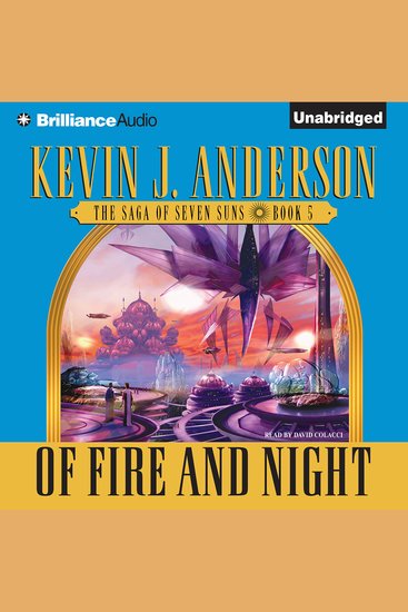 Of Fire and Night - The Saga of Seven Suns Book 5 - cover