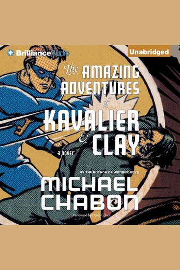 The Amazing Adventures of Kavalier & Clay - cover