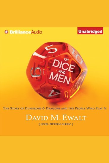Of Dice and Men - The Story of Dungeons & Dragons and The People Who Play It - cover