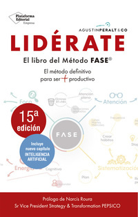 Lidérate: Método FASE - El método definitivo para ser más productivo