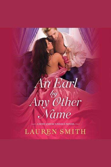 Earl by Any Other Name An - A Sins and Scandals Novel - cover