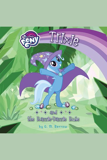 Trixie and the Razzle-Dazzle Ruse - cover