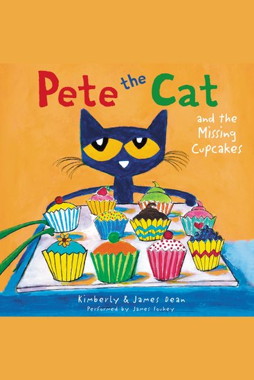 Pete the Cat and the Missing Cupcakes - cover