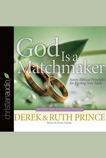 God Is a Matchmaker - Seven Biblical Principles for Finding Your Mate - cover