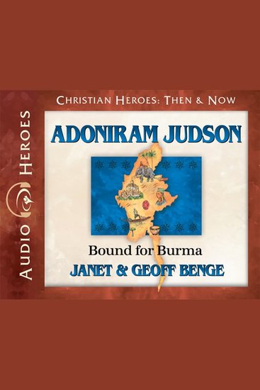 Adoniram Judson - Bound for Burma - cover