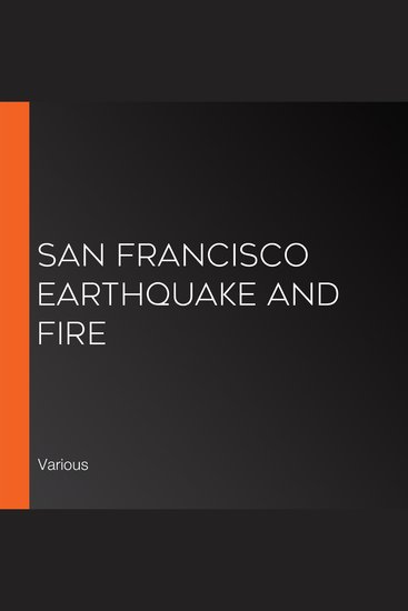 San Francisco Earthquake and Fire - cover