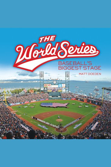 The World Series - Baseball's Biggest Stage - cover