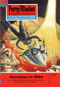 Perry Rhodan 201: Sternstation im Nichts - Perry Rhodan-Zyklus "Die Meister der Insel"