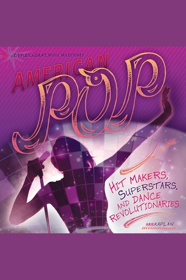 American Pop - Hit Makers Superstars and Dance Revolutionaries - cover