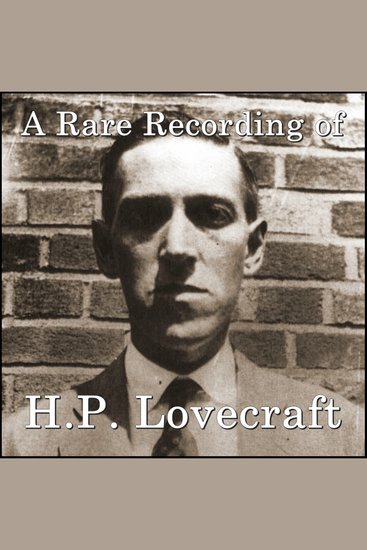 Rare Recording of HP Lovecraft A - cover