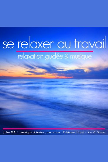 Se relaxer au travail - cover