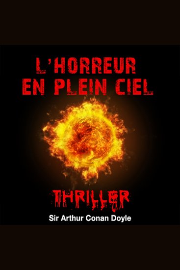 L'horreur du plein ciel - Histoires fantastiques pour frémir - cover