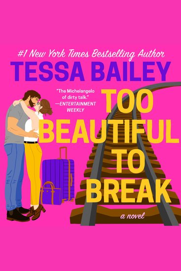 Too Beautiful to Break - A Romancing the Clarksons Novel - cover