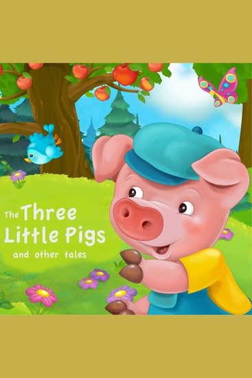 The Three Little Pigs and Other Tales - cover