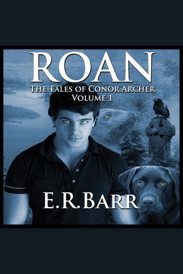 ROAN: The Tales Of Conor Archer - cover
