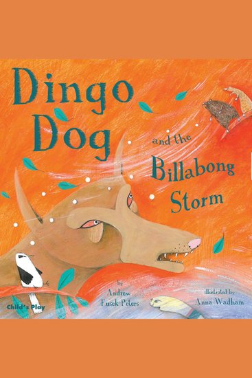 Dingo Dog and the Billabong Storm - cover