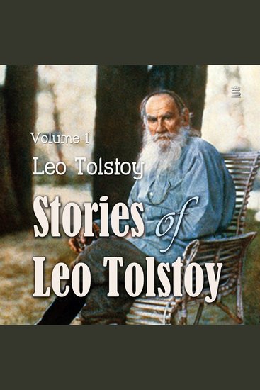 Stories of Leo Tolstoy Volume 1 - cover