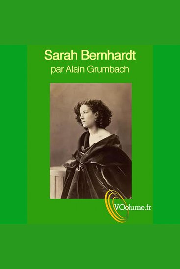Sarah Bernhardt gloire et idéal - cover