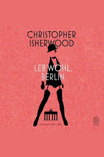 Leb wohl Berlin (Ungekürzt) - cover