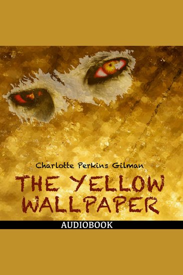 The Yellow Wallpaper - cover