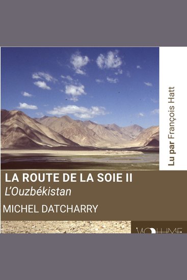 La route de la soie II - L'Ouzbekistan - cover