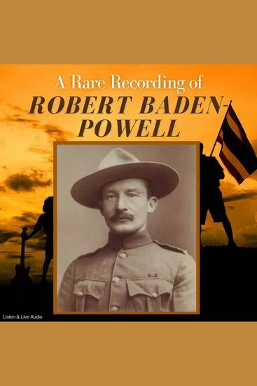 A Rare Recording of Robert Baden-Powell - cover