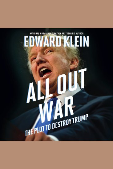 All Out War - The Plot to Destroy Trump - cover